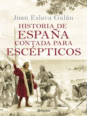 cover image of Historia de España contada para escépticos